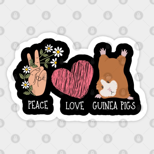 Peace Love Guinea Pigs Sticker by The WYLD Tribe